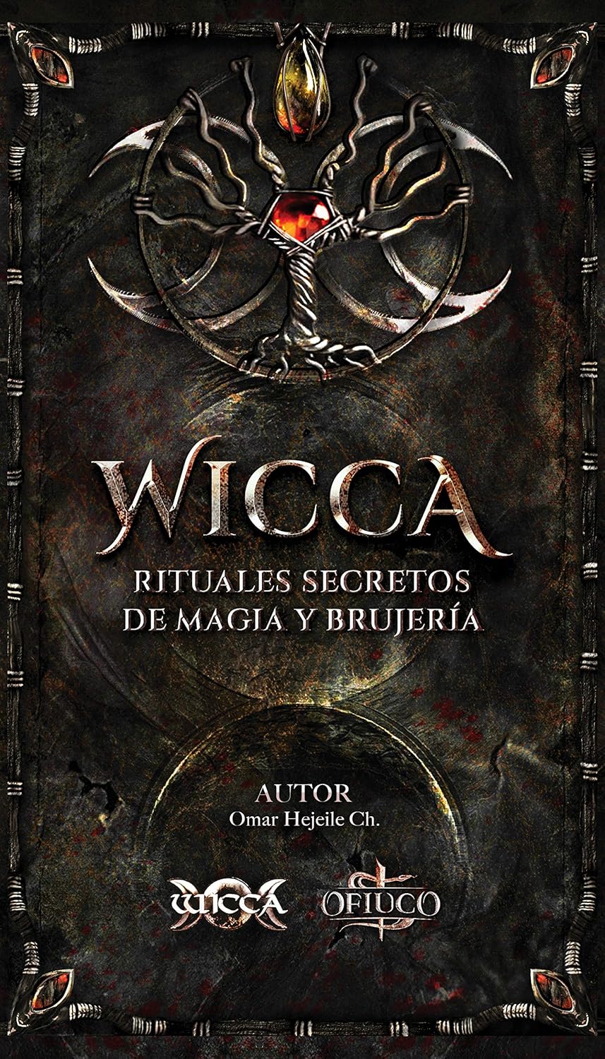 WICCA Rituales Secretos de Magia y Brujería