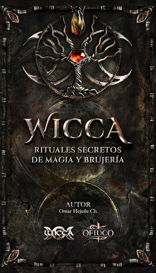 WICCA Rituales Secretos de Magia y Brujería
