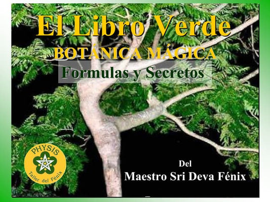 El libro verde, botanica magica